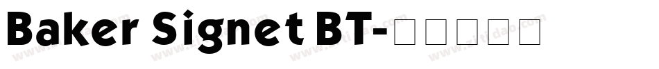 Baker Signet BT字体转换